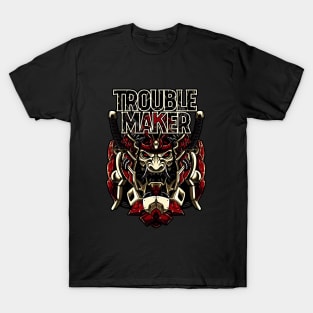 Trouble maker T-Shirt